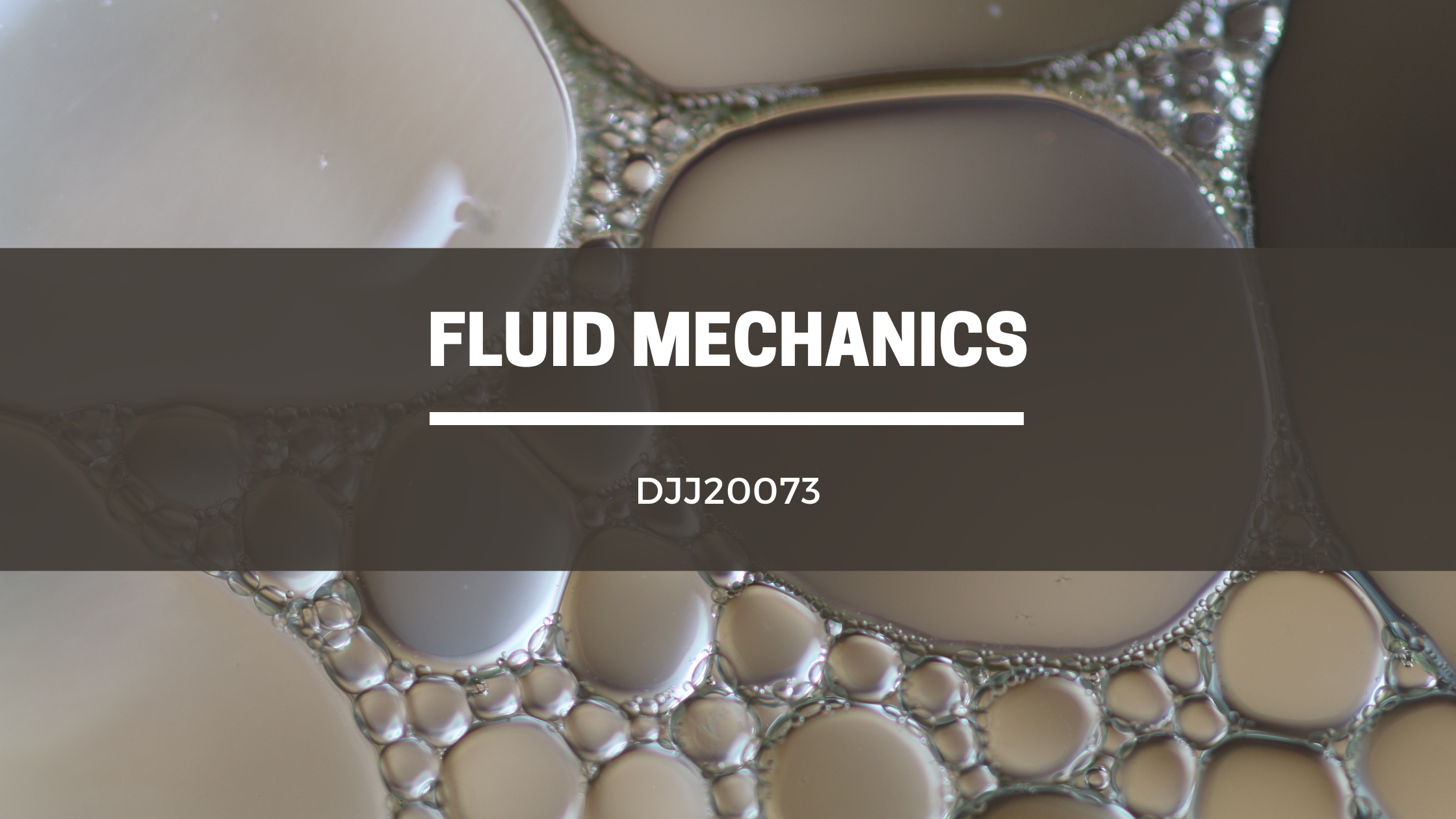 DJJ20073 FLUID MECHANICS SESI 1 : 2025/26